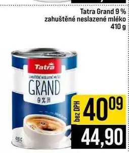 Jip Tatra Grand 9% zahuštěné neslazené mléko nabídka