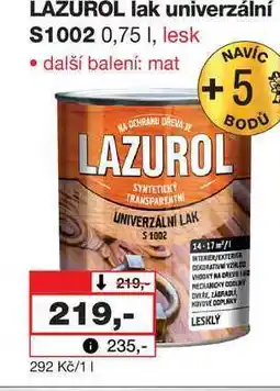 Barvy a laky drogerie LAZUROL lak univerzální S1002 nabídka