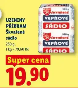 Lidl UZENINY PŘÍBRAM ŠKVAŘENÉ SÁDLO nabídka