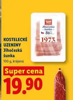 Lidl KOSTELECKÉ UZENINY Jihočeská šunka nabídka