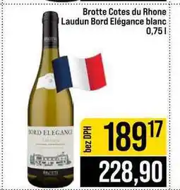 Jip Brotte Cotes du Rhone Laudun Bord Elégance blanc nabídka