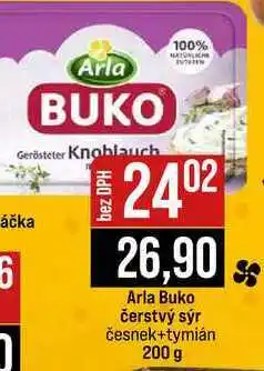 Jip Arla Buko čerstvý sýr česnek+tymián 200 g nabídka
