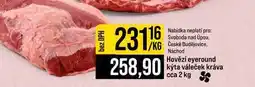 Jip Hovězí eyeround kýta váleček kráva a 2 kg 1kg nabídka