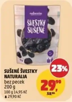 Penny Market Naturalia sušené švestky nabídka
