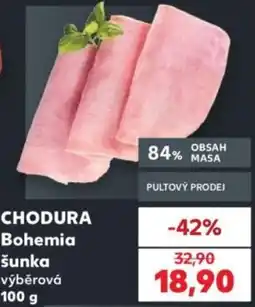 Kaufland Chodura Bohemia šunka výběrová nabídka
