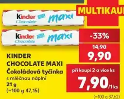 Kaufland Kinder Chocolate Maxi nabídka