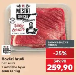 Kaufland Mistri od fochu hovězí hrudi bez kosti nabídka