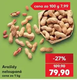 Kaufland Arašidy neloupané nabídka