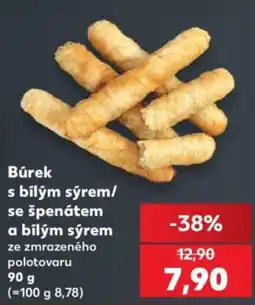Kaufland Bůrek s bílým sýrem/se špenátem a bílým sýrem nabídka