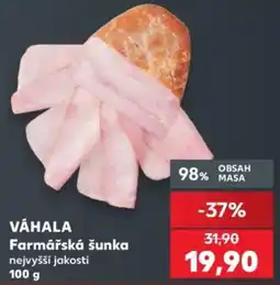 Kaufland Váhala farmářská šunka nabídka
