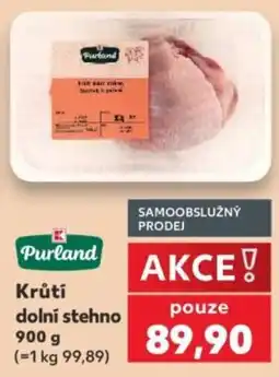 Kaufland Purland krůtí dolní stehno nabídka