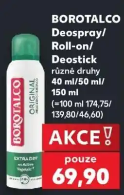 Kaufland Borotalco Deospray/ Roll-on/ Deostick nabídka