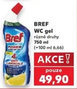 Kaufland Bref WC gel nabídka