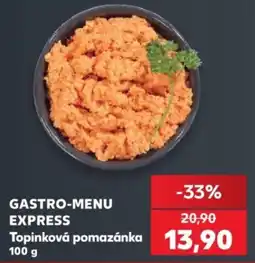 Kaufland Gastro-menu express topinková pomazánka nabídka