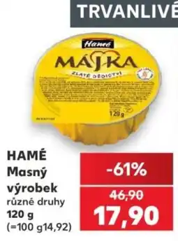 Kaufland Hamé Masný výrobek nabídka