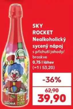 Kaufland Sky Rocket nealkoholický sycený nápoj s příchutí jahody/broskve nabídka