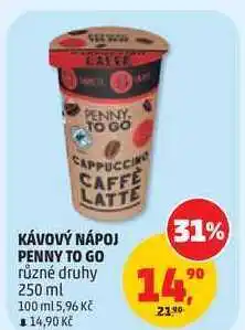 Penny Market KÁVOVÝ NÁPOJ PENNY TO GO různé druhy nabídka