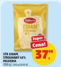 Penny Market SÝR EIDAM STROUHANÝ 45% MILKERIA nabídka