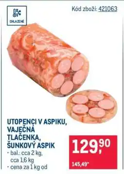 Makro Utopenci v aspiku, Vaječná tlačenka, Šunkový aspik nabídka
