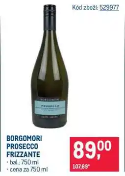 Makro BORGOMORI PROSECCO FRIZZANTE nabídka