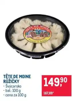 Makro TÊTE DE MOINE RUŽIČKY nabídka