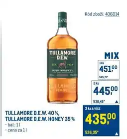 Makro TULLAMORE D.E.W. 40%, TULLAMORE D.E.W. HONEY 35% nabídka