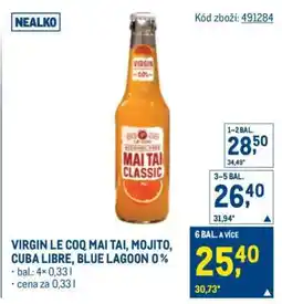 Makro VIRGIN LE COQ MAI TAI, MOJITO, CUBA LIBRE, BLUE LAGOON 0% nabídka