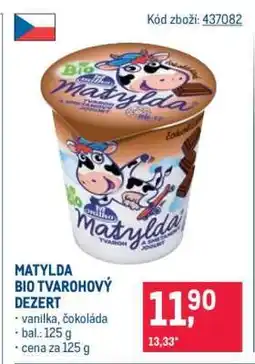 Makro Matylda Bio tvarohový dezert nabídka