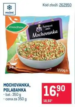 Makro Mochovanka, Polabanka nabídka