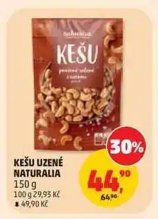Penny Market KEŠU UZENÉ NATURALIA nabídka