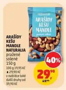 Penny Market ARAŠÍDY KEŠU MANDLE NATURALIA nabídka