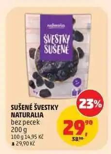 Penny Market SUŠENÉ ŠVESTKY NATURALIA nabídka