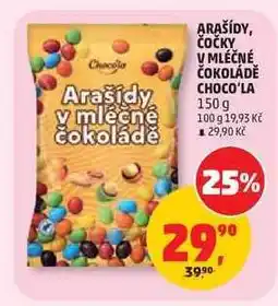Penny Market ARAŠÍDY, ČOČKY V MLÉČNÉ ČOKOLÁDĚ CHOCO‘LA nabídka