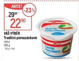 Globus VÁŠ VÝBĚR Tradiční pomazánkové nabídka
