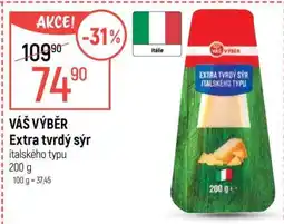 Globus VÁŠ VÝBĚR Extra tvrdý sýr italského typu nabídka
