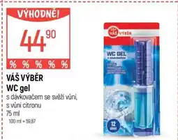 Globus VÁŠ VÝBĚR WC gel nabídka