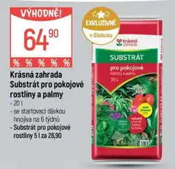 Globus Krásná zahrada Substrát pro pokojové rostliny a palmy nabídka