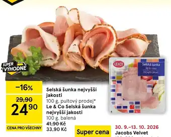 Le & Co Selská šunka nejvyšší jakostí