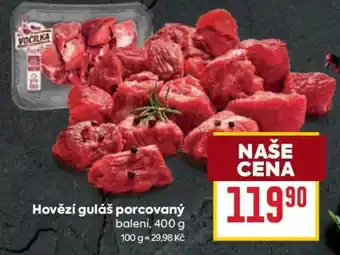 Vocílka hovězí guláš porcovaný