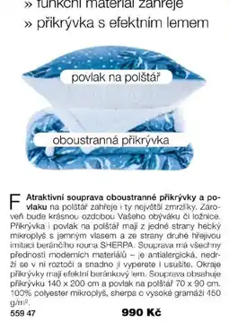 Decodoma Atraktivní souprava oboustranné přikrývky a po- vlaku na polštář zahřeje i ty největší zmrzlíky. Záro- veň bude krásnou ozdob nabídka