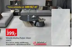 Bauhaus Pulpis Silver nabídka