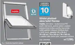 Bauhaus trojsklo střešní plastové okno solid thermo nabídka