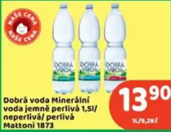 Dobrá voda Minerální voda jemně perlivá