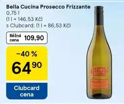 Tesco Bella Cucina Prosecco Frizzante nabídka