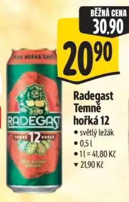 Albert Radegast Temně Hořká 12 nabídka