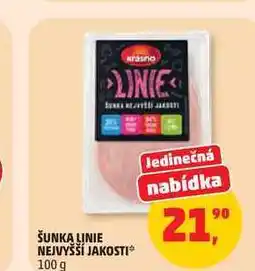 Penny Market ŠUNKA LINIE NEJVYŠŠÍ JAKOSTI nabídka