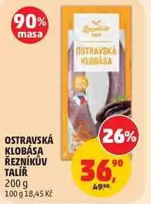 Penny Market OSTRAVSKÁ KLOBÁSA ŘEZNÍKŮV TALÍŘ nabídka
