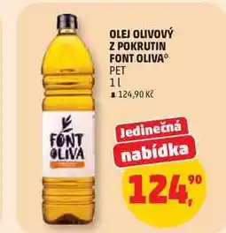 Penny Market OLEJ OLIVOVÝ Z POKRUTIN FONT OLIVA PET nabídka