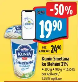 Albert KUNÍN SMETANA KE ŠLEHÁNÍ 31 % nabídka