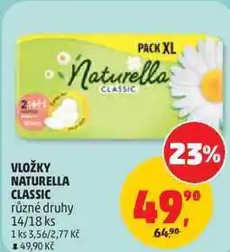 Penny Market VLOŽKY NATURELLA CLASSIC různé druhy, 14/18 ks nabídka